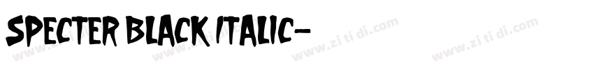 Specter Black Italic字体转换 Specter Black Italic字体转换